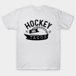 Hockey and tacos funny gift T-Shirt